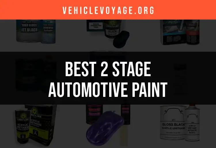 Top 10 2 Stage Automotive Paint Choices for a Flawless Finish