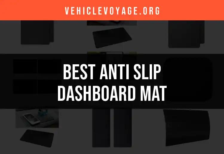 Top 10 Anti Slip Dashboard Mats for a Safer Ride