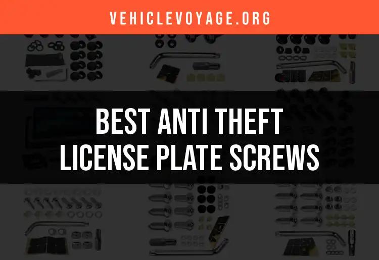 10 Best Anti Theft License Plate Screws to Secure Your Ride