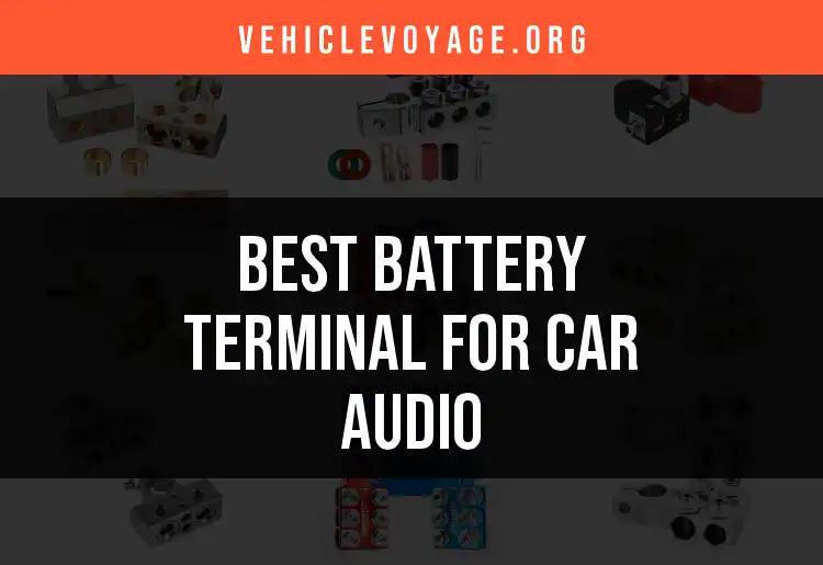 11 Essential Battery Terminals for Car Audio Enthusiasts