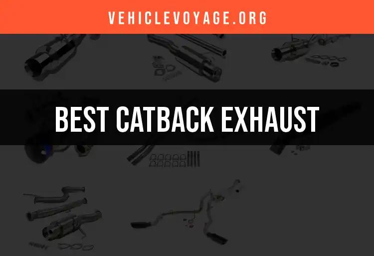 10 Best Catback Exhaust Systems for Enhanced Performance