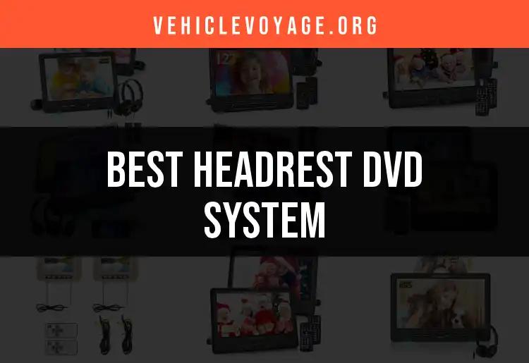 12 Best Headrest DVD Systems for Ultimate Road Entertainment