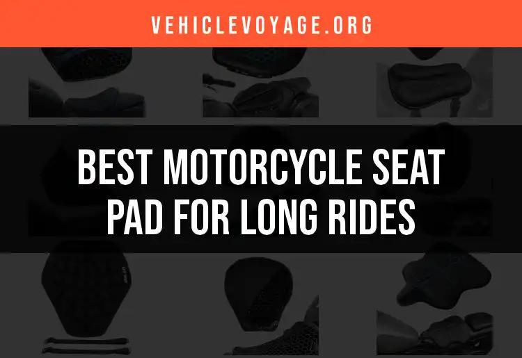 11 Best Motorcycle Seat Pads for Long Rides Uncovered