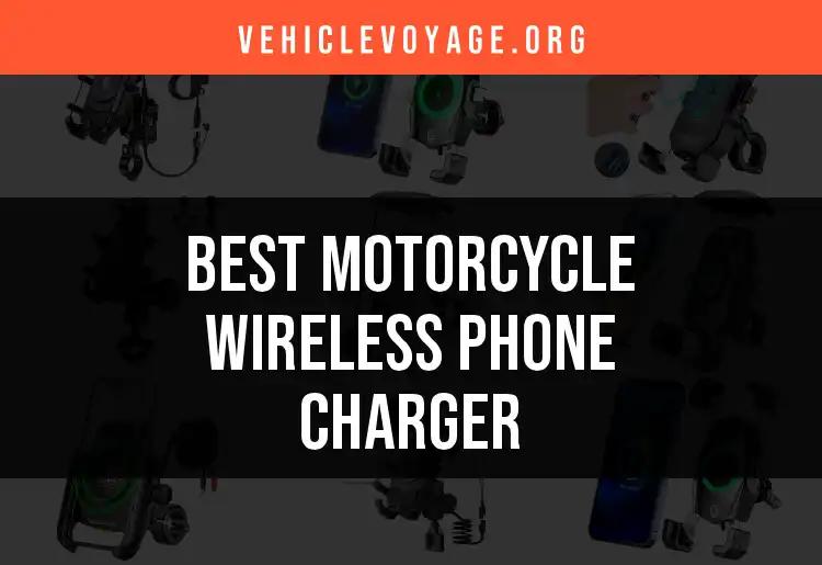 Top 10 Motorcycle Wireless Phone Chargers You Need to Know