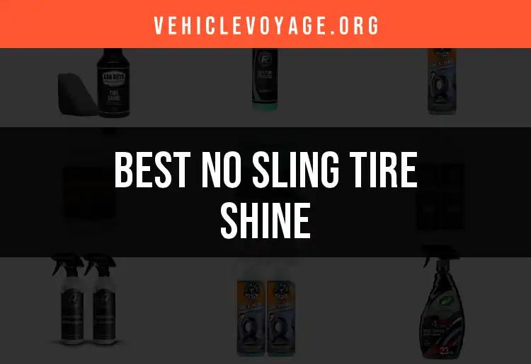 17 No Sling Tire Shine Products You Can Trust