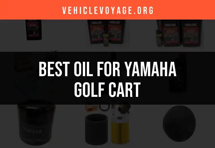 Top 10 Oils for Yamaha Golf Carts You Need to Know