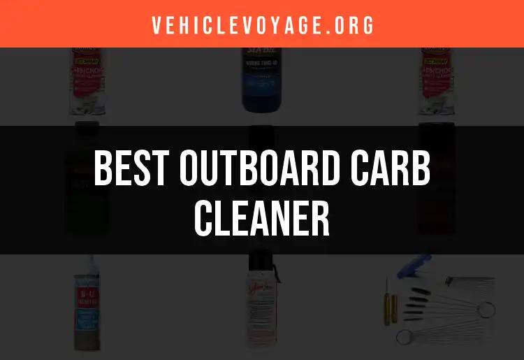14 Best Outboard Carb Cleaners for Peak Performance