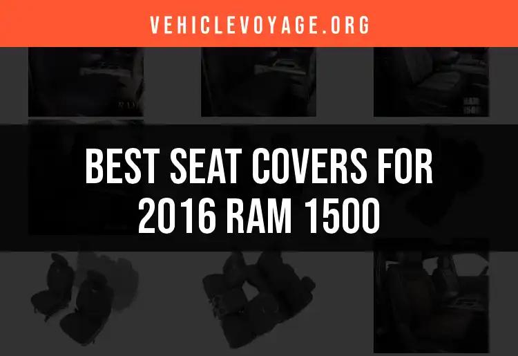 16 Best Seat Covers for 2016 Ram 1500 Users