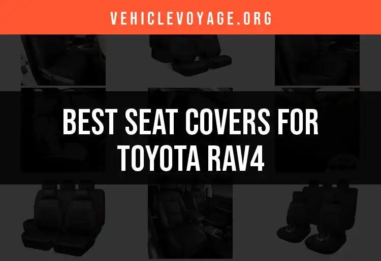 13 Best Seat Covers for Toyota RAV4: Top Picks Revealed