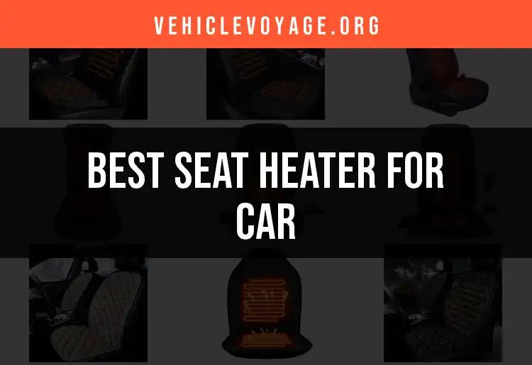 15 Best Seat Heaters for Car Comfort and Coziness