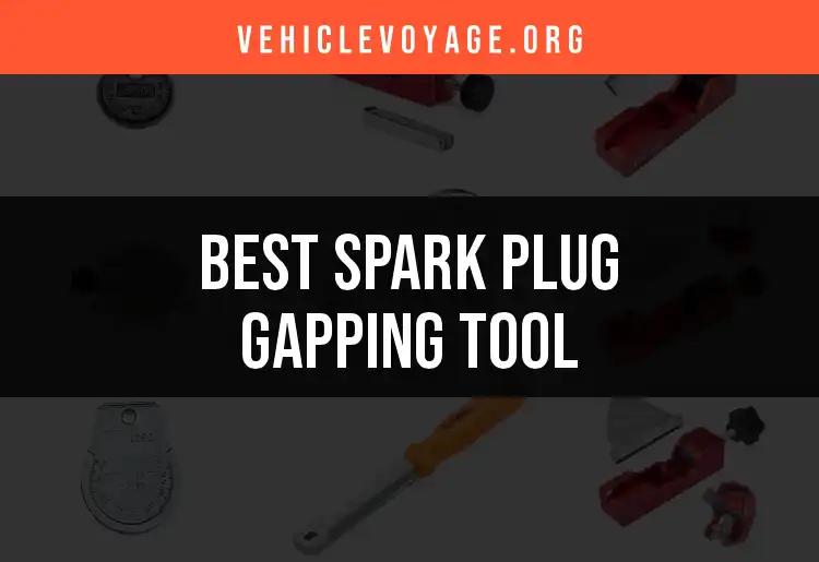 11 Best Spark Plug Gapping Tools for Precision Performance