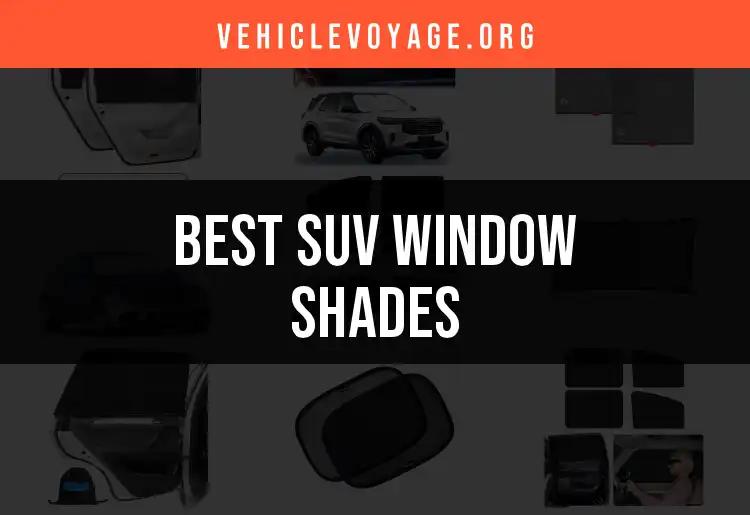17 Best SUV Window Shades to Keep Your Ride Cool and Stylish