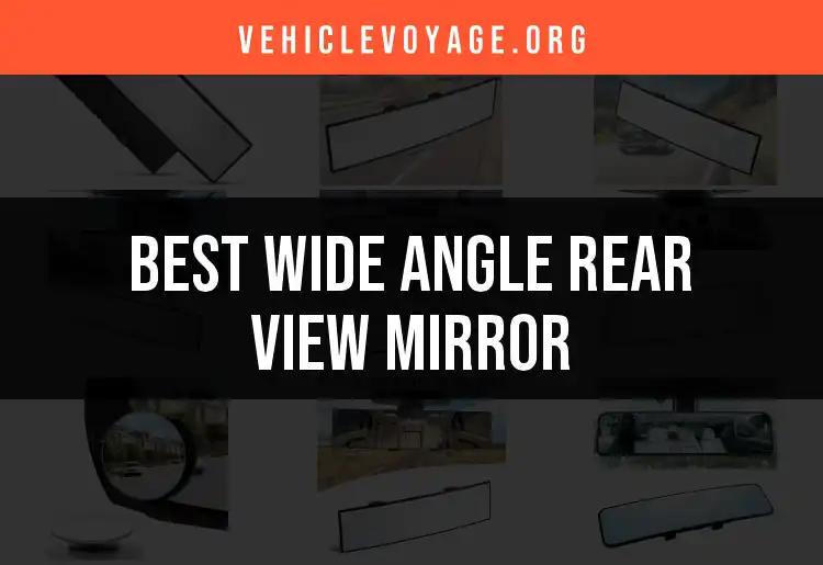 11 Best Wide Angle Rear View Mirrors for Safe Driving